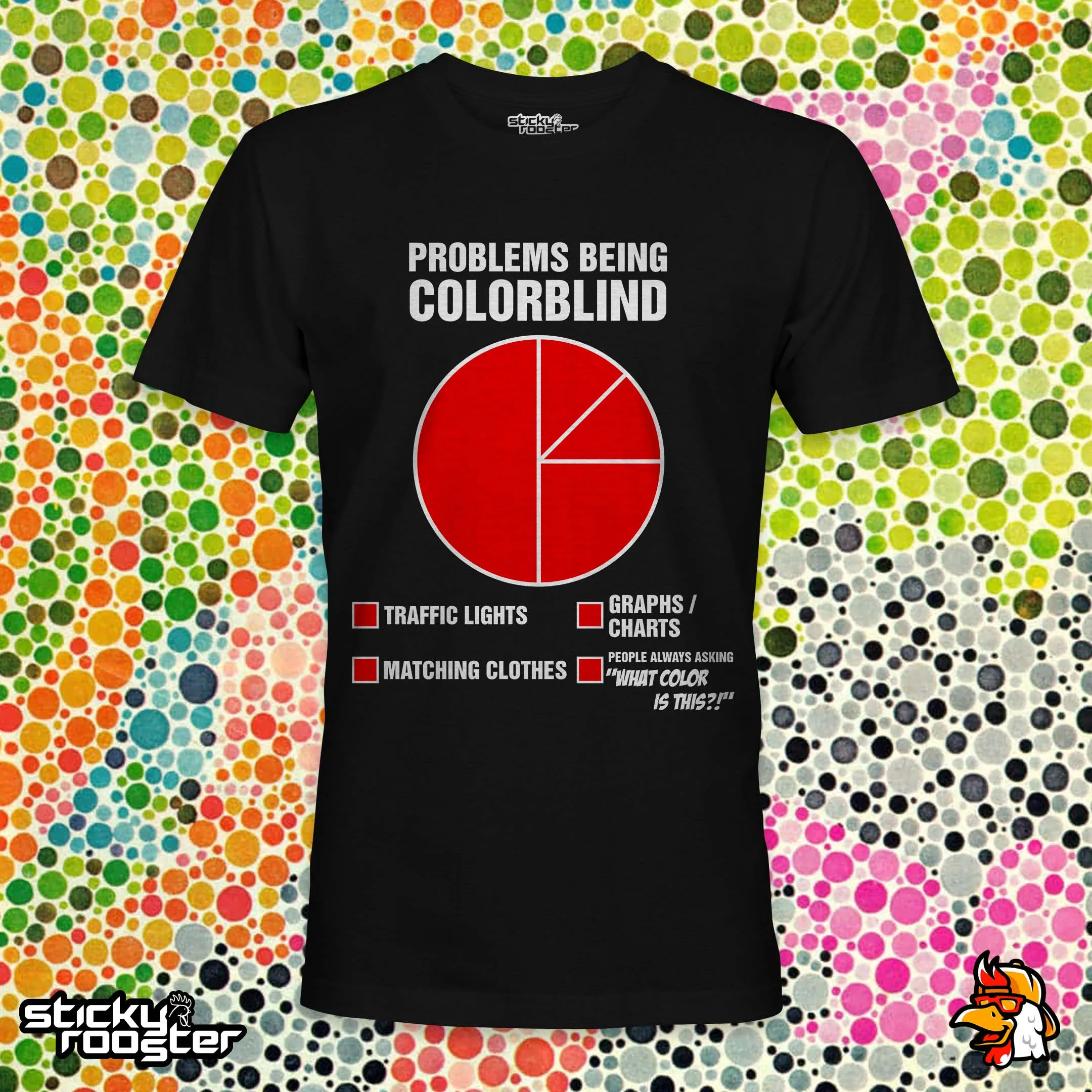 Problems Being Colorblind shirt