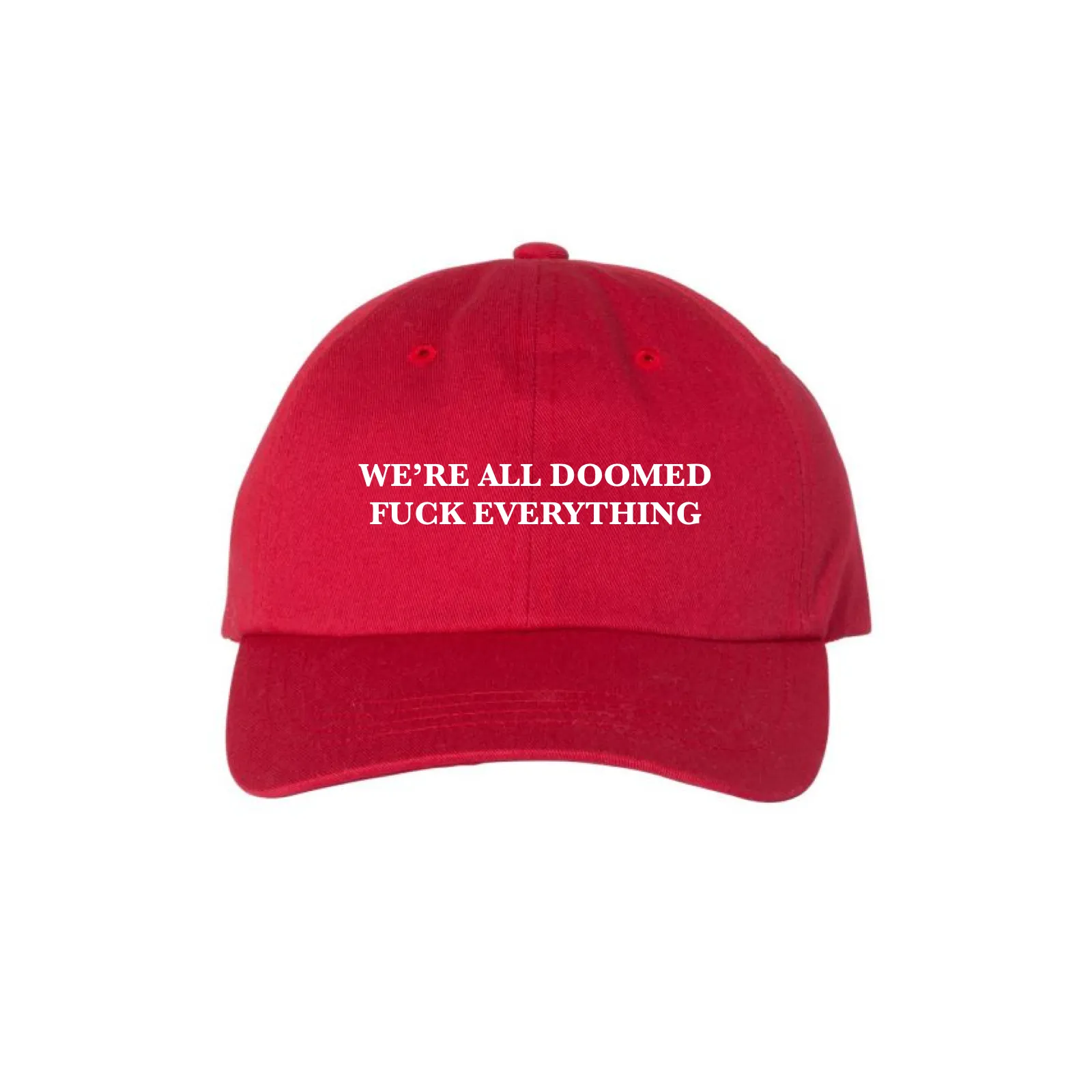 We’re All Doomed Dad Hat